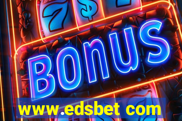 www.edsbet com